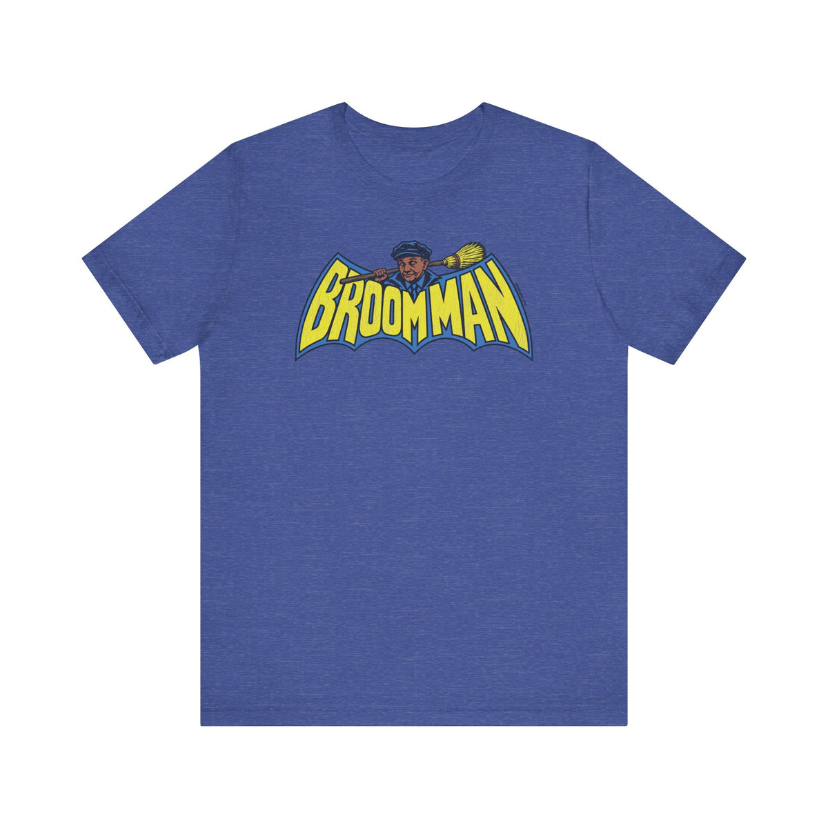 Da-na-na-na-na-na-na-na, Broom Man! | Unisex Jersey Short Sleeve Tee